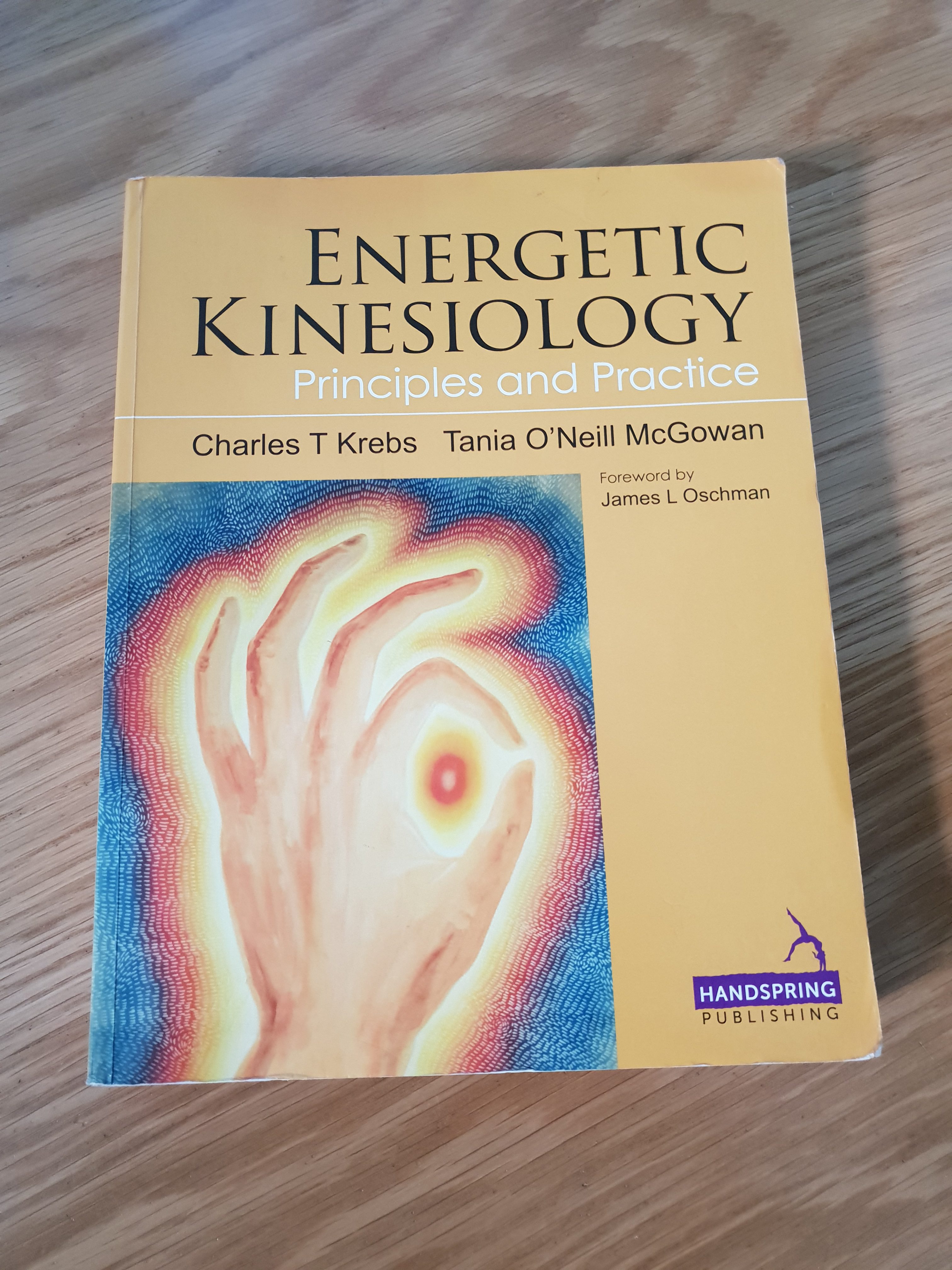 Energetic Kinesiology Principles and Practice – Book Review